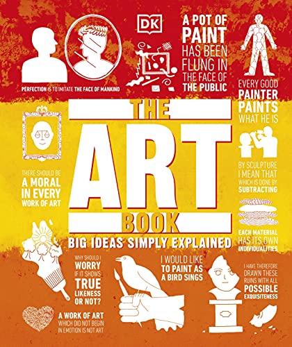 The Art Book: Big Ideas Simply Explained von DK